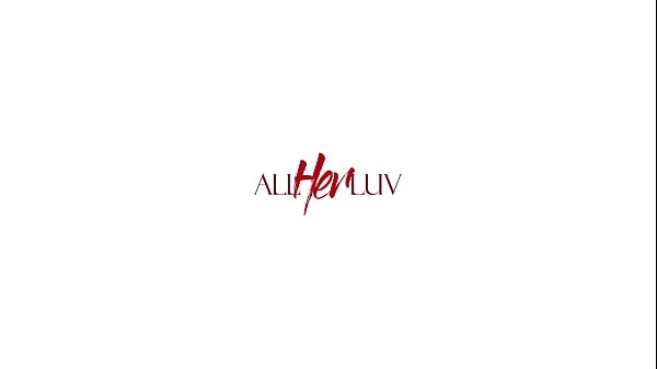 AllHerLuv - How We Kiss Pt. 2 - Theodora Day Anya Olsen